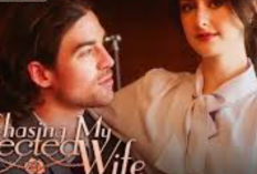 Link to watch Series of Chasing My Rejected Wife (2024) Full Episodes Eng Sub, A heartwarming LDM story!